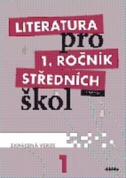 Literatura pro 1. ročník středních škol: Zkrácená verze