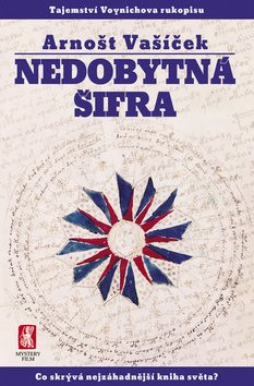 Nedobytná šifra: Co skrývá nejzáhadnější kniha světa?