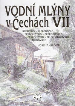 Vodní mlýny v Čechách VII.: Severní Čechy