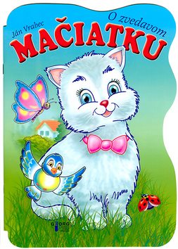 O zvedavom mačiatku