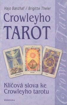 Crowleyho tarot: Klíčová slova ke Crowleyho tarotu