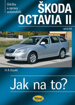 Škoda Octavia II: Údržba a opravy automobilů, od 6/04