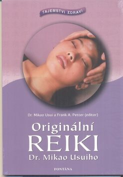 Originální reiki: Tajemství zdraví