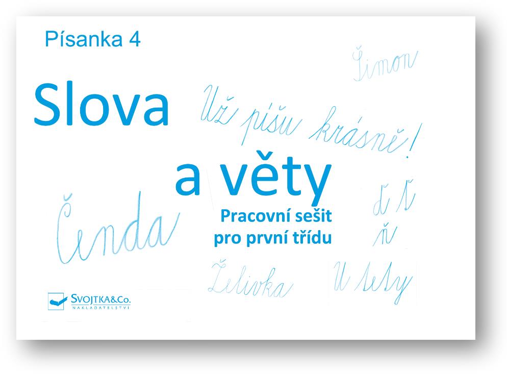 Písanka 4 Slova a věty