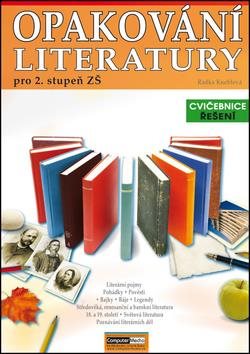 Opakování literatury: pro 2. stupeň ZŠ