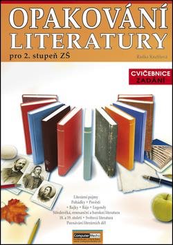 Opakování literatury: pro 2. stupeň ZŠ