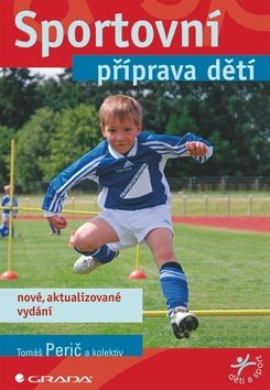 Sportovní příprava dětí: nové aktualizované vydání