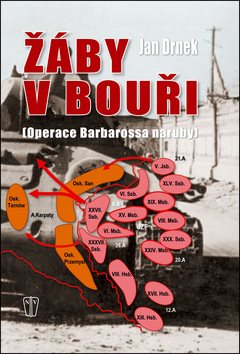 Žáby v bouři: Operace Barbarossa naruby
