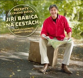 Jiří Babica na cestách: Recepty z celého světa, které zvládnete uvařit i doma