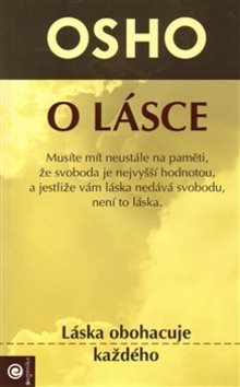 O lásce: Láska obohacuje každého