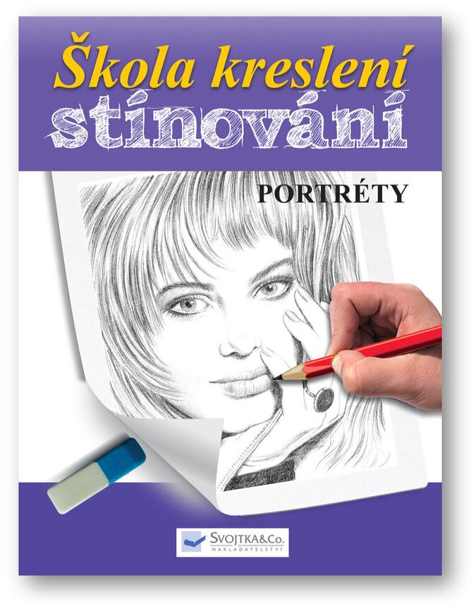 Škola kreslení, stínování - portréty