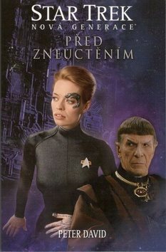 Star Trek Před zneuctěním: Nová generace