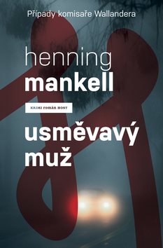 Usměvavý muž: Krimi román