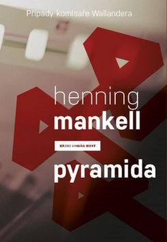 Pyramida: Případy komisaře Wallandera