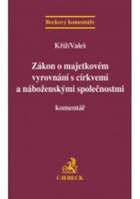 Zákon o majetkovém vyrovnání s církvemi a náboženskými společnostmi: Komentář
