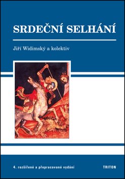 Srdeční selhání: 4. rozšířené a přepracované vydání