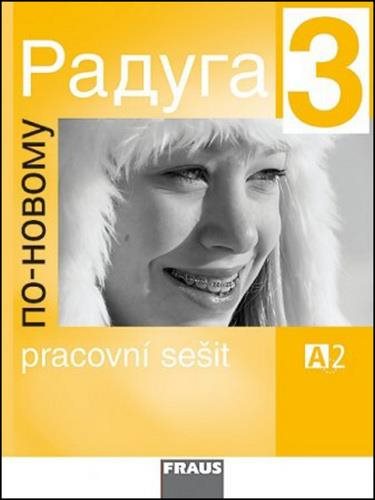 Raduga po novomu 3 pracovní sešit