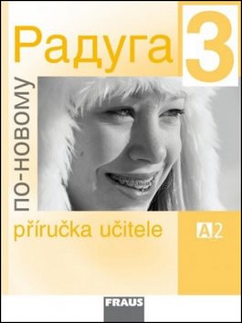Raduga po-novomu 3 Příručka učitele