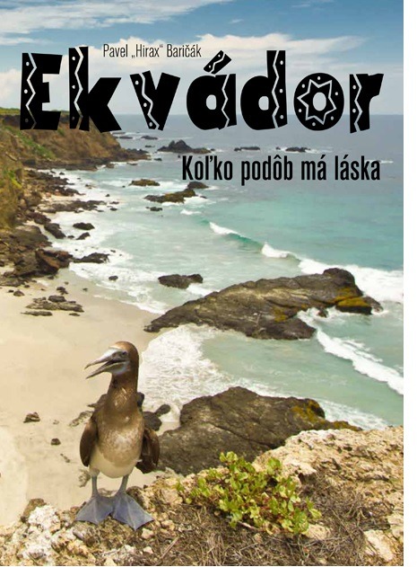 Ekvádor: Koľko podôb má láska