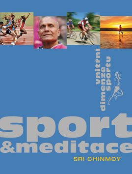 Sport a meditace: Vnitřní rozměr sportu