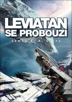 Leviatan se probouzí: Expanze - kniha první