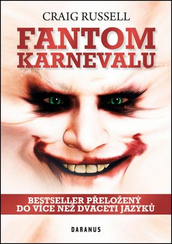 Fantom karnevalu: Bestseller přeložený do více než dvaceti jazyků