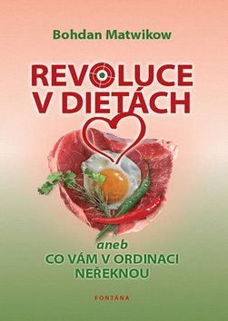 Revoluce v dietách: aneb co vám v ordinaci neřeknou