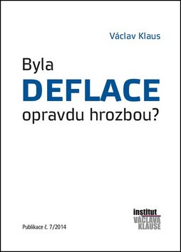 Byla deflace opravdu hrozbou?: Publikace č.7/2014