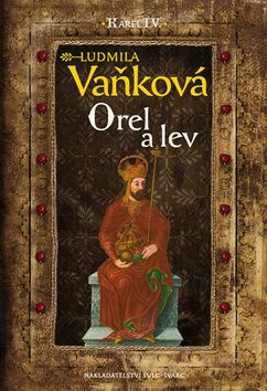 Kniha Orel a lev: Karel IV.