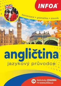 Kniha Angličtina Jazykový průvodce: Konverzace Gramatika Slovník