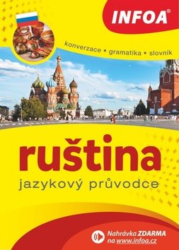 Ruština Jazykový průvodce: Konverzace Gramatika Slovník