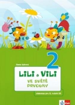 Lili a Vili 2 ve světě prvouky: Učebnice pro 2. ročník ZŠ