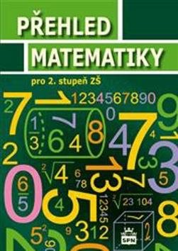 Kniha Přehled matematiky pro 2. stupeň ZŠ