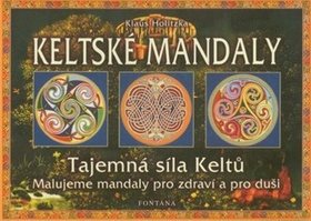 Keltské mandaly: Tajemná síla Keltů