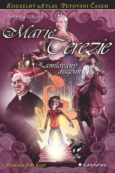 Marie Terezie: Zamilovaný dragoun
