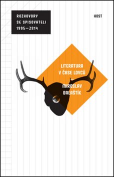 Literatura v čase lovců: