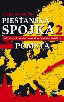 Piešťanská spojka 2: Pomsta
