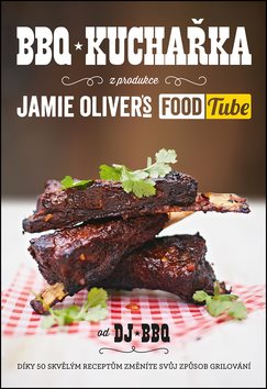 BBQ kuchařka: Jamie Oliver´s Food Tube