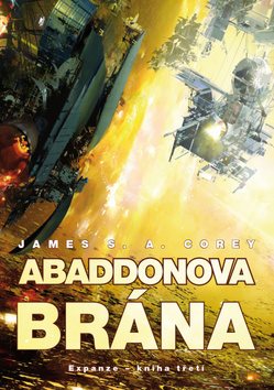 Abaddonova brána: Expanze - kniha třetí