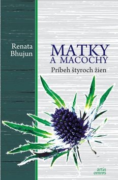 Matky a macochy: Príbeh štyroch žien
