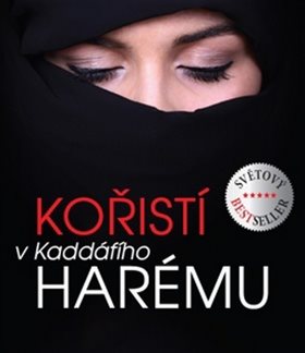 Kořistí v Kaddáfího harému: Světový bestseller