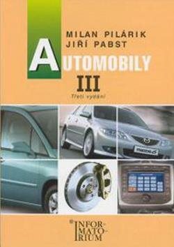 Automobily III: pro obor vzdělání Automechanik