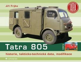 Tatra 805: historie, takticko-technická data, modifikace