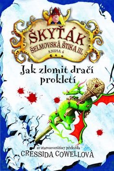 Jak zlomit dračí prokletí: Škyťák Šelmovská Štika III.