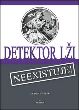 Detektor lži: Neexistuje!