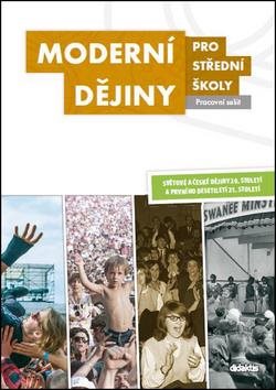 Pracovní sešit Moderní dějiny pro střední školy