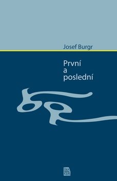 První a poslední