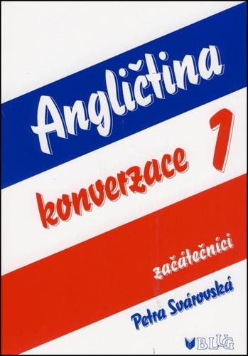 Angličtina konverzace 1: začátečníci