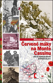 Červené máky na Monte Cassinu: 34. svazek Byl to Verdun druhé světové války?