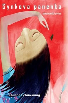 Synkova panenka: tchajwanská próza